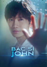 Phim Bác sĩ Yo Han (Bác sĩ John) - Doctor John (2019)