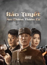 Phim Báo Tuyết: Ám Chiến Thiên Cơ - Snow Leopard Secret War (2021)