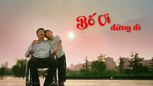 Phim Bố Ơi, Đừng Đi - The Called of Love (2017)