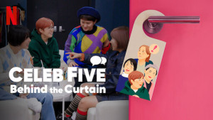 Phim Celeb Five: Phía sau bức màn - Celeb Five: Behind the Curtain (2022)