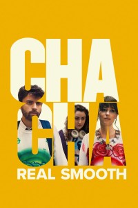 Phim Cha Cha Real Smooth - Cha Cha Real Smooth (2022)