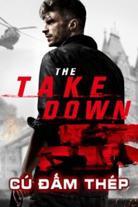 Phim Cú Đấm Thép - The Takedown (2017)