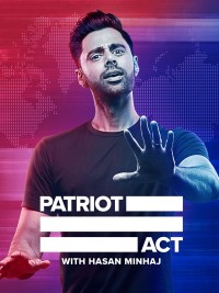 Phim Đạo luật yêu nước với Hasan Minhaj (Phần 1) - Patriot Act with Hasan Minhaj (Season 1) (2018)