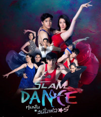 Phim Đấu Trường Ước Mơ - Slam Dance (2017)