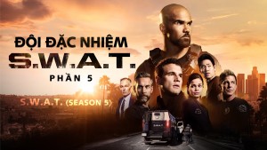 Phim Đội Đặc Nhiệm SWAT (Phần 5) - S.W.A.T. (Season 5) (2021)