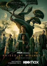 Phim Được Nuôi Bởi Người Sói (Phần 2) - Raised by Wolves (Season 2) (2022)