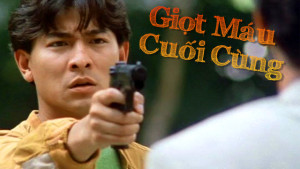 Phim Giọt Máu Cuối Cùng - The Last Blood (1990)