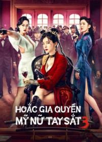 Phim Hoắc Gia Quyền Mỹ Nữ Tay Sắt 3 - The Queen of KungFu3 (2022)