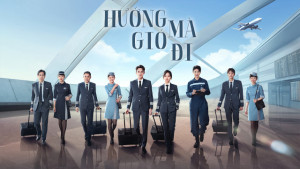 Phim Hướng Gió Mà Đi - Flight to You (2022)