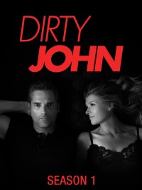 Phim John Dơ bẩn (Phần 1) - Dirty John (Season 1) (2018)