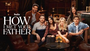 Phim Khi Mẹ Gặp Bố (Phần 1) - How I Met Your Father (Season 1) (2021)