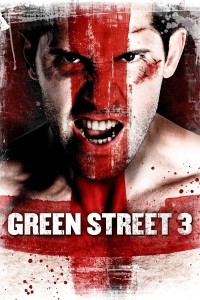 Phim Không Chùn Bước 3 - Green Street 3: Never Back Down (2013)