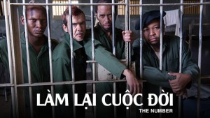 Phim Làm Lại Cuộc Đời - The Number (2019)