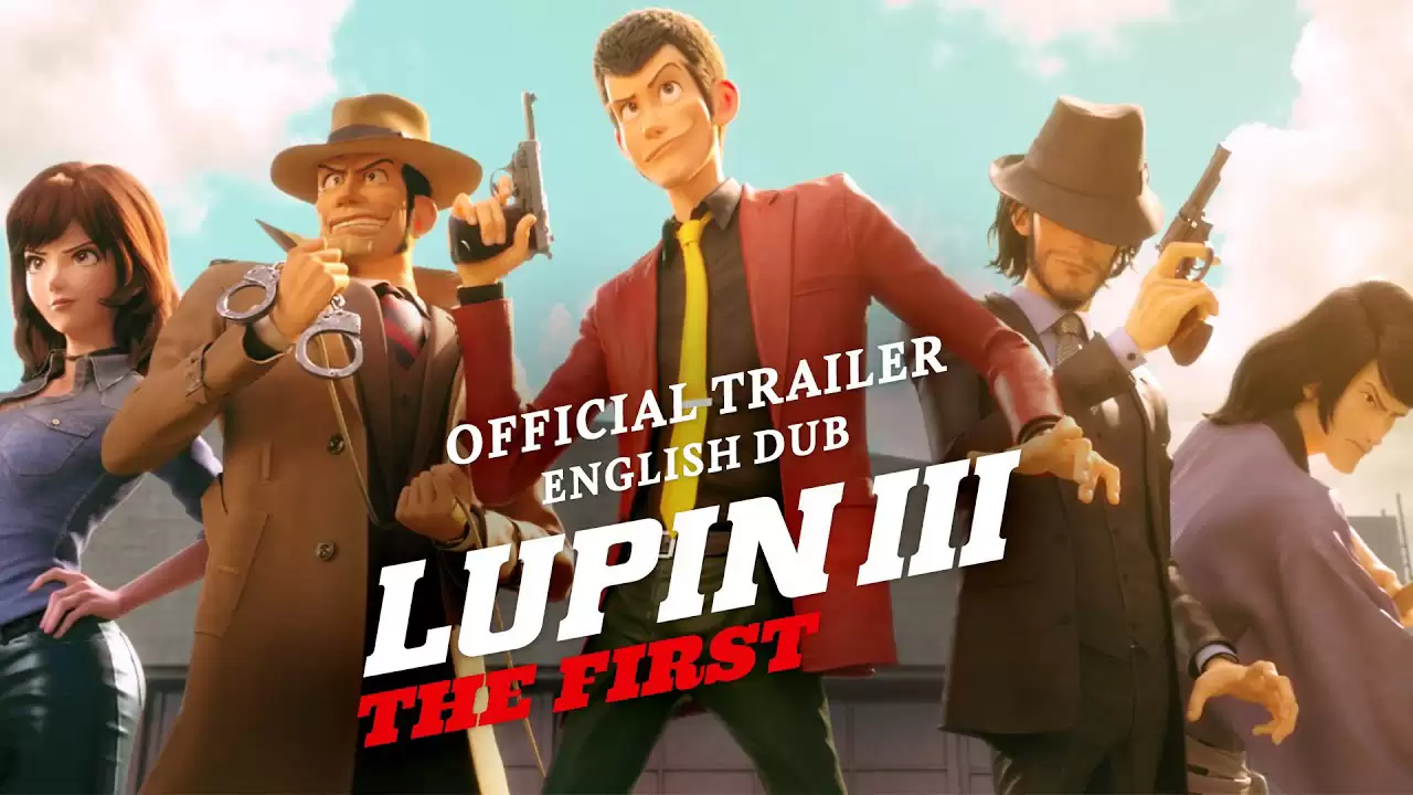 Phim Lupin Đệ III: Lần Đầu - Lupin III: The First (2019)