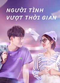 Phim Người Tình Vượt Thời Gian - Oh My Drama Lover (2020)