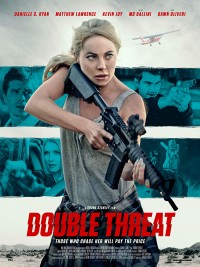 Phim Nguy Cơ Từ Hai Phía - Double Threat (2022)