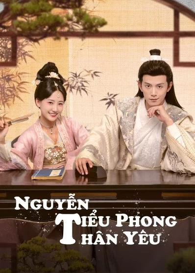 Phim Nguyễn Tiểu Phong Thân Yêu - s Royal Love Quest (2025)