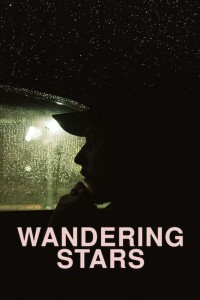 Phim Những Ngôi Sao Lang Thang - Wandering Stars (2019)