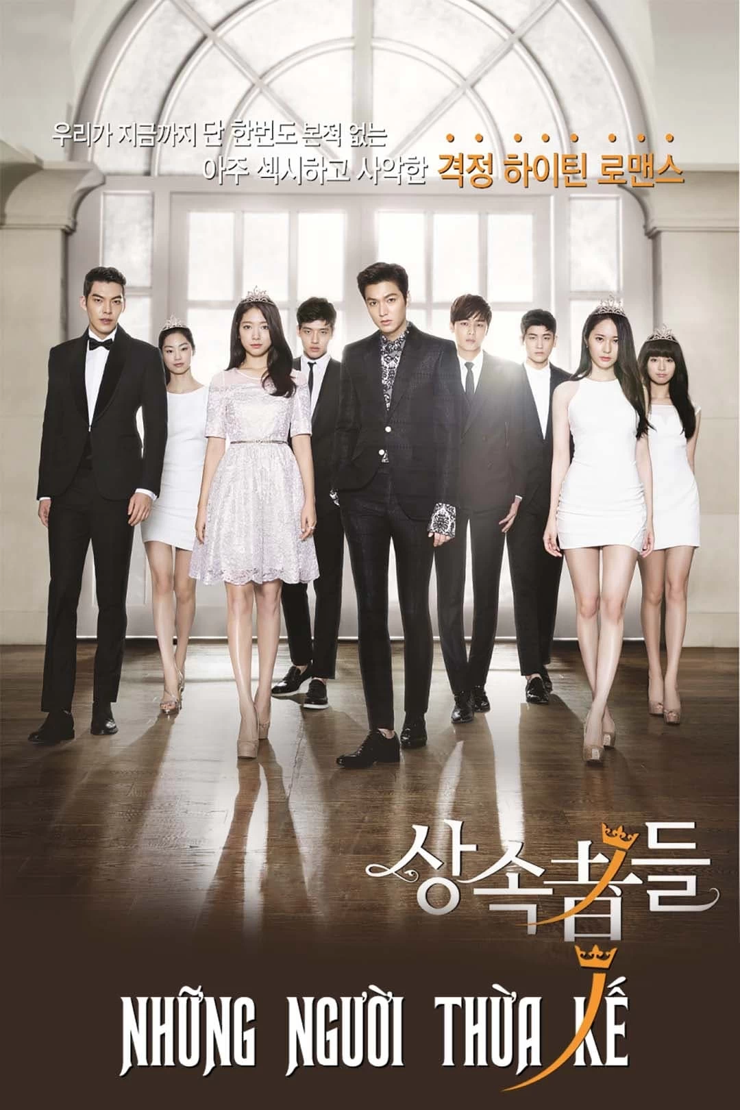 Phim [Thuyết Minh] Những Người Thừa Kế - The Heirs (Vietnamese Ver.) (2013)