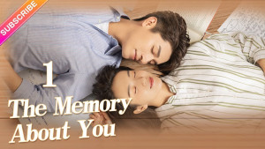 Phim Nửa Thời Gian Ấm Áp - The Memory About You  (2021)