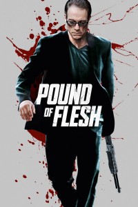 Phim Pound of Flesh - Pound of Flesh (2015)