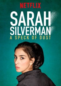 Phim Sarah Silverman: Một Đốm Bụi - Sarah Silverman: A Speck Of Dust (2017)