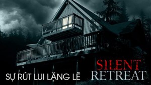 Phim Sự Rút Lui Lặng Lẽ - Silent Retreat (2016)