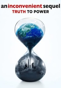 Phim Sự Thật Kinh Hoàng Trên Hành Tinh - An Inconvenient Sequel: Truth To Power (2017)