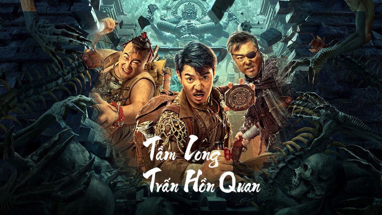 Phim Tầm Long: Trấn Hồn Quan - Dragon Hunting.Soul Suppressing Coffin (2023)