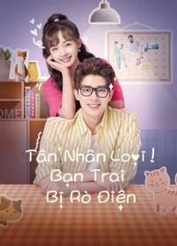 Phim Tân Nhân Loại! Bạn Trai Bị Rò Điện - Unusual Idol Love (2021)