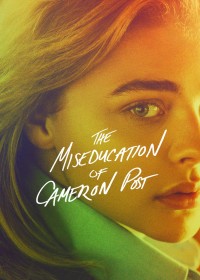 Phim The Miseducation of Cameron Post - The Miseducation of Cameron Post (2018)