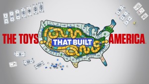 The Toys That Built America