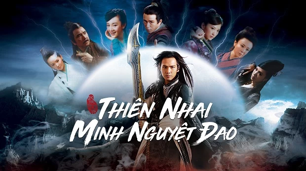 Phim [Lồng Tiếng] Thiên Nhai Minh Nguyệt Đao - The Magic Blade (Vietnamese Ver.) (2012)