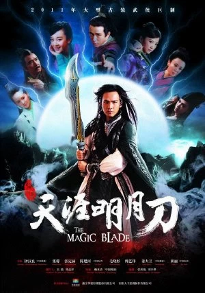 Phim [Lồng Tiếng] Thiên Nhai Minh Nguyệt Đao - The Magic Blade (Vietnamese Ver.) (2012)