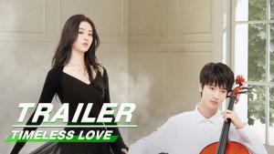 Phim Thời Gian Và Em Biệt Lai Vô Dạng - Timeless love (2021)