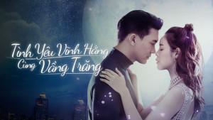 Phim Tình Yêu Vĩnh Hằng Cùng Vầng Trăng - Love Under The Moonlight (2021)