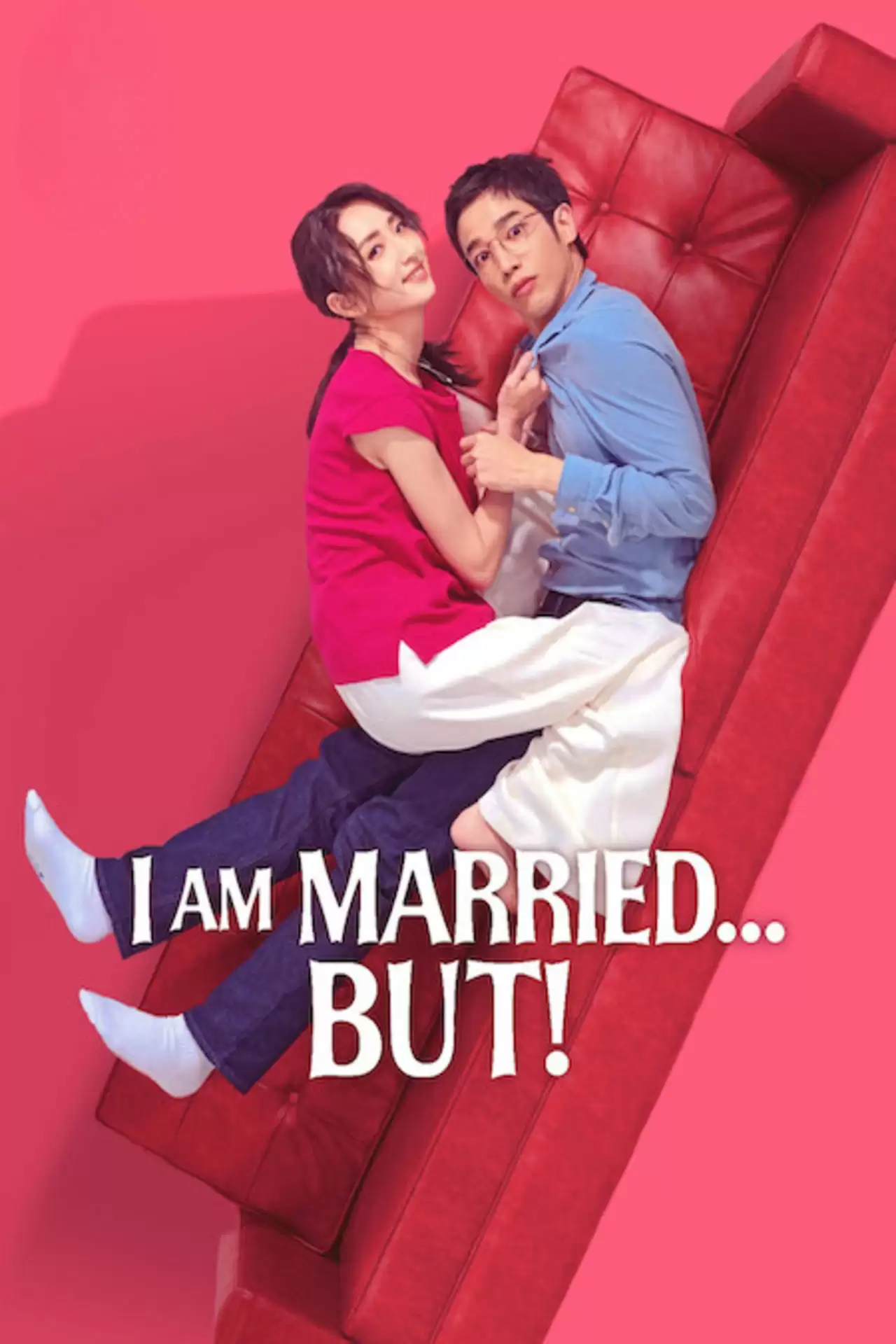 Phim Truyện Cổ Tích Phần Hai - I Am Married...But! (2025)