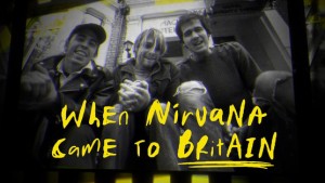 Phim When Nirvana Came to Britain - When Nirvana Came to Britain (2021)