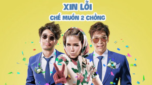 Phim Xin Lỗi Chế Muốn Hai Chồng - I Love You Two (2016)